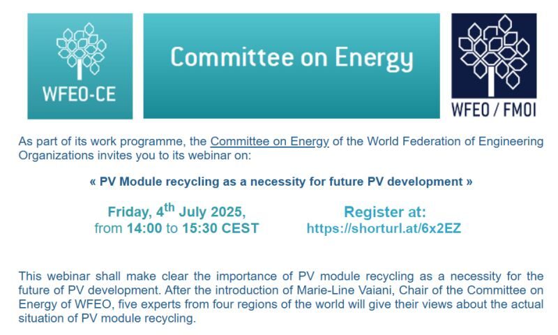 Lire la suite à propos de l’article Webinar WFEO-Committee on Energy: PV Module recycling as a necessity